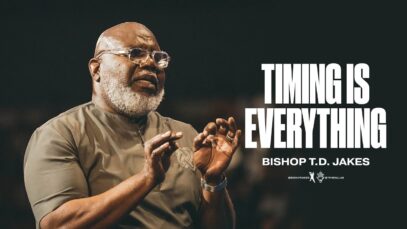 Timing-Is-Everything-Bishop-T.D.-Jakes-attachment